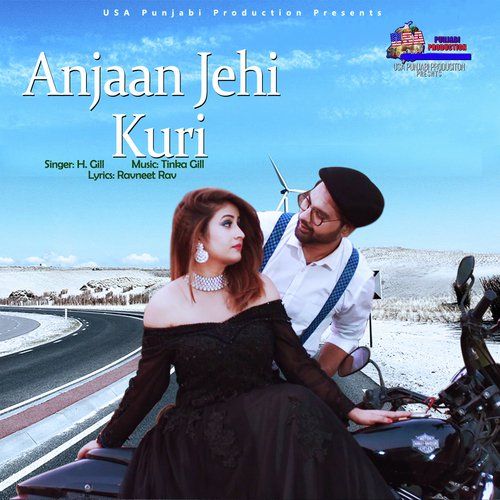 Anjaan Jehi Kuri H Gill mp3 song ringtone, Anjaan Jehi Kuri H Gill Ringtone Download - RiskyJatt.Com