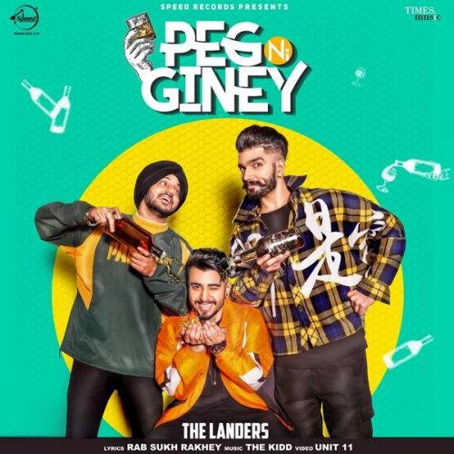 Peg Ni Giney The Landers mp3 song ringtone, Peg Ni Giney The Landers Ringtone Download - RiskyJatt.Com