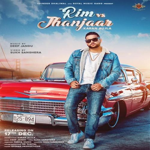 Rim Vs Jhanjar Karan Aujla mp3 song ringtone, Rim Vs Jhanjar Karan Aujla Ringtone Download - RiskyJatt.Com