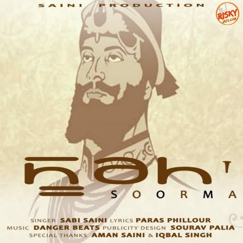 Soorma Sabi Saini mp3 song ringtone, Soorma Sabi Saini Ringtone Download - RiskyJatt.Com