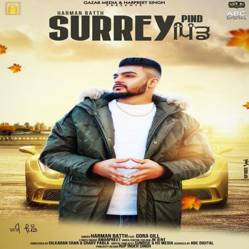 Surrey Pind Harman Batth, Gora Gill mp3 song ringtone, Surrey Pind Harman Batth, Gora Gill Ringtone Download - RiskyJatt.Com