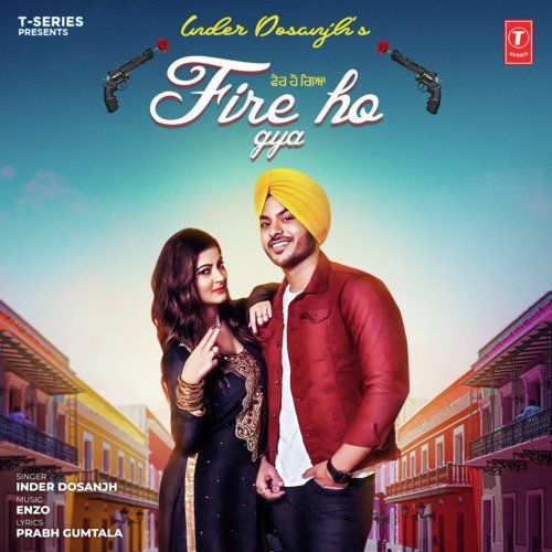 Fire Ho Gya Inder Dosanjh mp3 song ringtone, Fire Ho Gya Inder Dosanjh Ringtone Download - RiskyJatt.Com