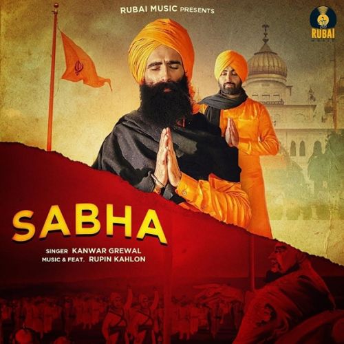 Sabha Kanwar Grewal mp3 song ringtone, Sabha Kanwar Grewal Ringtone Download - RiskyJatt.Com