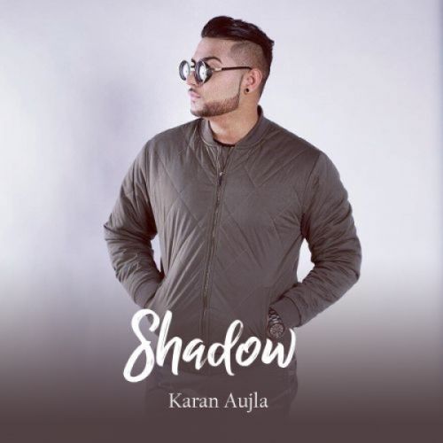 Shadow Karan Aujla mp3 song ringtone, Shadow Karan Aujla Ringtone Download - RiskyJatt.Com