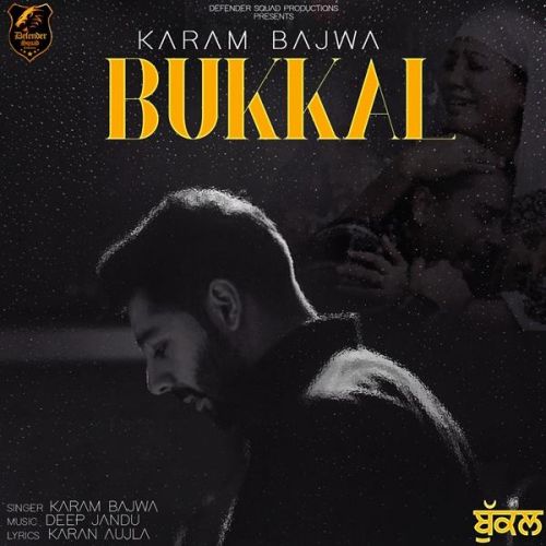 Bukkal Karam Bajwa mp3 song ringtone, Bukkal Karam Bajwa Ringtone Download - RiskyJatt.Com