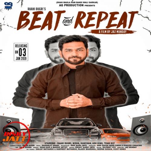 Beat & Repeat Raahi Dugri mp3 song ringtone, Beat & Repeat Raahi Dugri Ringtone Download - RiskyJatt.Com