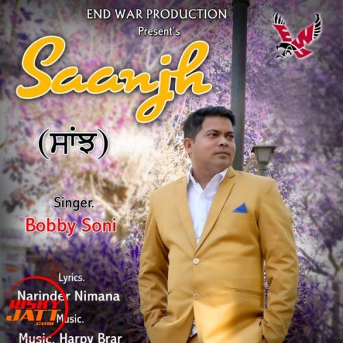 Saanjh Bobby Soni mp3 song ringtone, Saanjh Bobby Soni Ringtone Download - RiskyJatt.Com