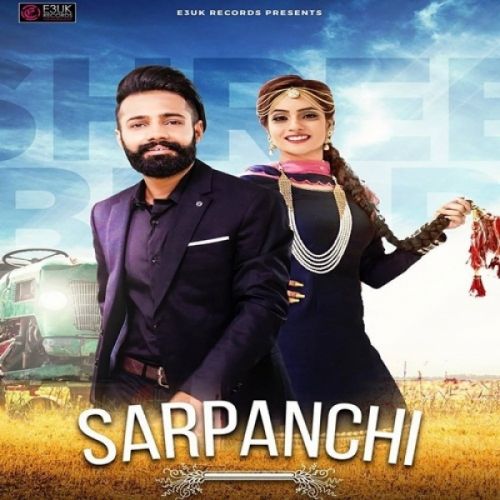 Sarpanchi Shree Brar, Swar Kaur mp3 song ringtone, Sarpanchi Shree Brar, Swar Kaur Ringtone Download - RiskyJatt.Com