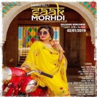 Saak Morhdi Sarika Gill mp3 song ringtone, Saak Morhdi Sarika Gill Ringtone Download - RiskyJatt.Com