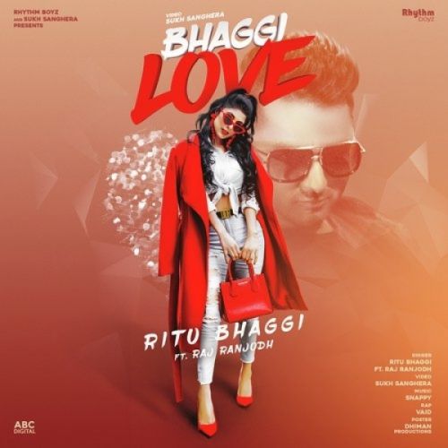 Bhaggi Love Ritu Bhaggi, Raj Ranjodh, Vaid mp3 song ringtone, Bhaggi Love Ritu Bhaggi, Raj Ranjodh, Vaid Ringtone Download - RiskyJatt.Com