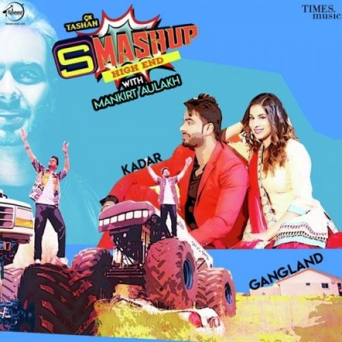 Mankirt Aulakh Smashup Mankirt Aulakh mp3 song ringtone, Mankirt Aulakh Smashup Mankirt Aulakh Ringtone Download - RiskyJatt.Com