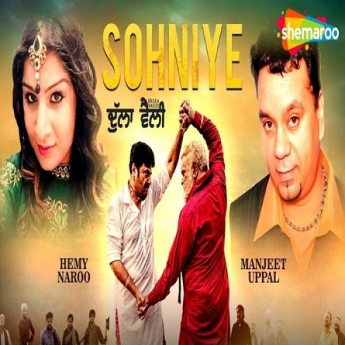 Sohniye (Dulla Vailly) Manjeet Uppal, Hemy Naroo mp3 song ringtone, Sohniye (Dulla Vailly) Manjeet Uppal, Hemy Naroo Ringtone Download - RiskyJatt.Com