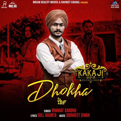 Dhokha Himmat Sandhu mp3 song ringtone, Dhokha (Kaka Ji) Himmat Sandhu Ringtone Download - RiskyJatt.Com