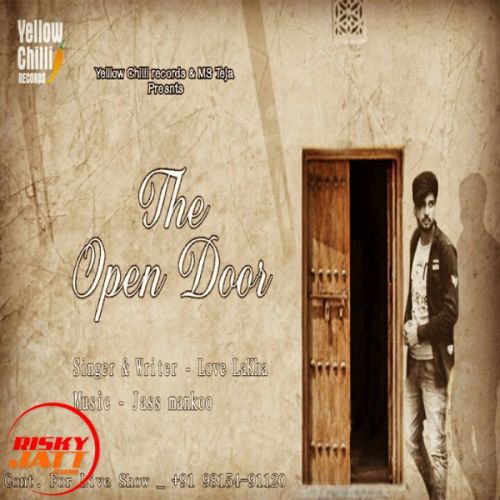 The Open Door Love  Lakha mp3 song ringtone, The Open Door Love  Lakha Ringtone Download - RiskyJatt.Com