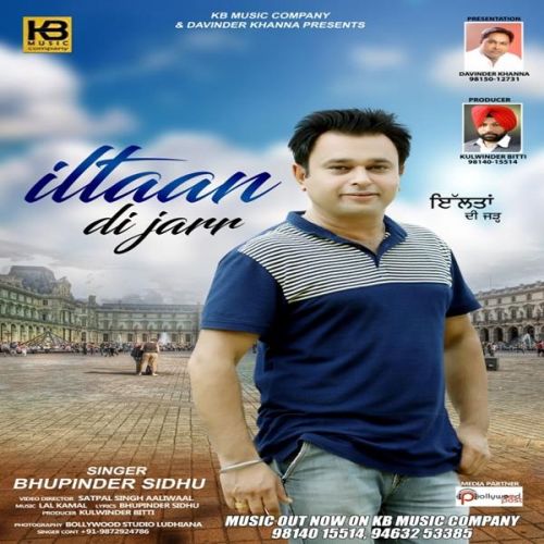 iltaan Di Jarr Bhupinder Sidhu mp3 song ringtone, iltaan Di Jarr Bhupinder Sidhu Ringtone Download - RiskyJatt.Com