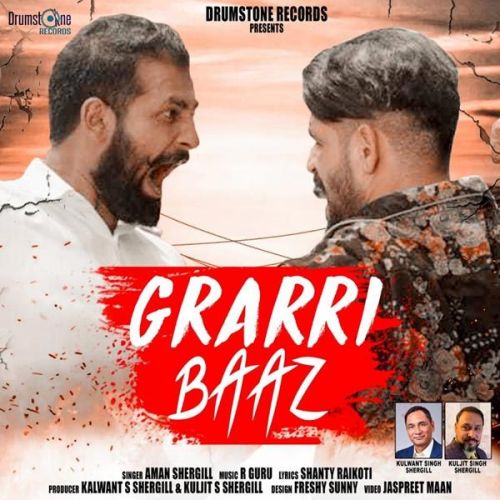 Grarri Baaz Aman Shergill mp3 song ringtone, Grarri Baaz Aman Shergill Ringtone Download - RiskyJatt.Com