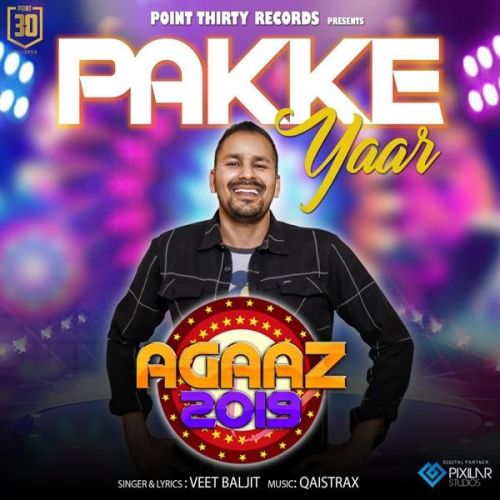 Pakke Yaar Veet Baljit mp3 song ringtone, Pakke Yaar Veet Baljit Ringtone Download - RiskyJatt.Com