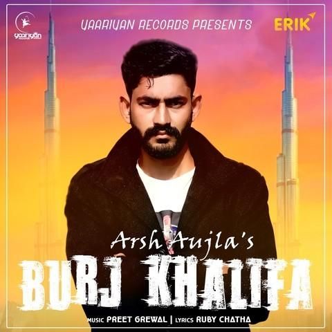 Burj Khalifa Arsh Aujla mp3 song ringtone, Burj Khalifa Arsh Aujla Ringtone Download - RiskyJatt.Com