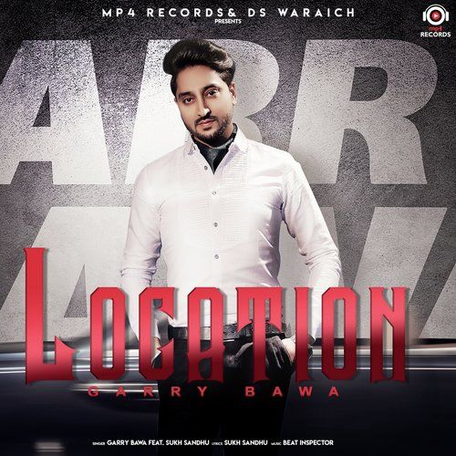 Location Garry Bawa, Sukh Sandhu mp3 song ringtone, Location Garry Bawa, Sukh Sandhu Ringtone Download - RiskyJatt.Com