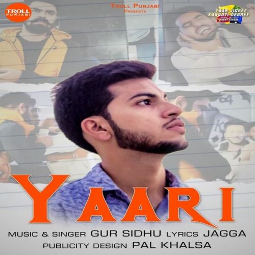 Yaari Gur Sidhu mp3 song ringtone, Yaari (Yaar Jigree Kasooti Degree) Gur Sidhu Ringtone Download - RiskyJatt.Com