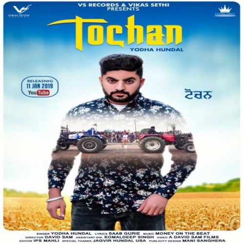 Tochen Yodha Hundal mp3 song ringtone, Tochen Yodha Hundal Ringtone Download - RiskyJatt.Com