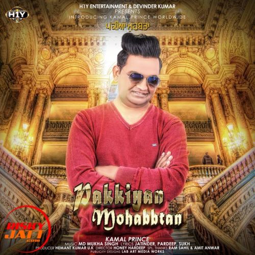 Pakkian Mohabbtan Kamal Prince mp3 song ringtone, Pakkian Mohabbtan Kamal Prince Ringtone Download - RiskyJatt.Com