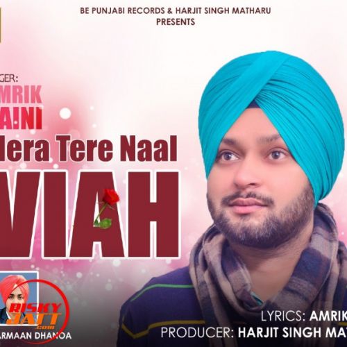 Mera Tere Nall Viavh Amrik Saini mp3 song ringtone, Mera Tere Nall Viavh Amrik Saini Ringtone Download - RiskyJatt.Com