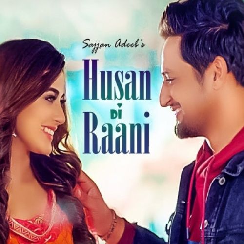 Husan Di Raani Sajjan Adeeb mp3 song ringtone, Husan Di Raani Sajjan Adeeb Ringtone Download - RiskyJatt.Com