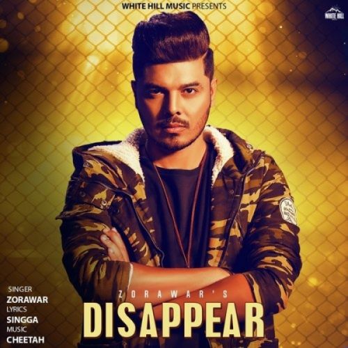 Disappear Zorawar mp3 song ringtone, Disappear Zorawar Ringtone Download - RiskyJatt.Com