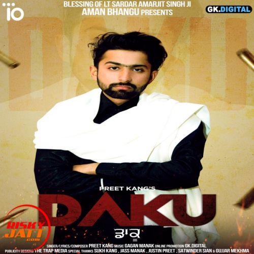 Daku Preet Kang mp3 song ringtone, Daku Preet Kang Ringtone Download - RiskyJatt.Com