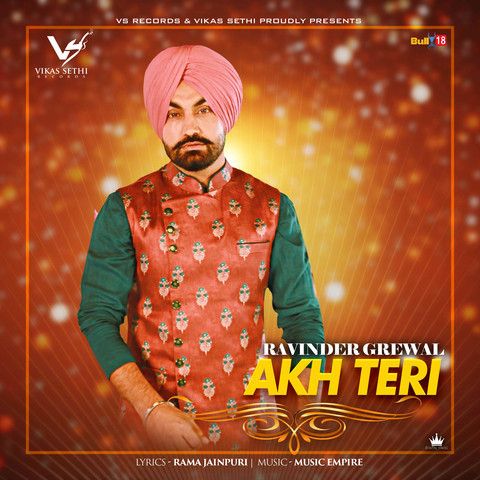 Akh Teri Ravinder Grewal mp3 song ringtone, Akh Teri Ravinder Grewal Ringtone Download - RiskyJatt.Com