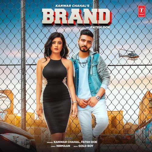 Brand Kanwar Chahal mp3 song ringtone, Brand Kanwar Chahal Ringtone Download - RiskyJatt.Com