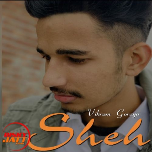 Sheh Vikram Goraya mp3 song ringtone, Sheh Vikram Goraya Ringtone Download - RiskyJatt.Com