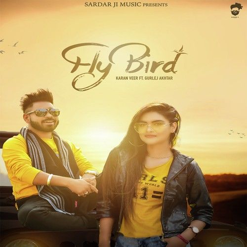 Fly Bird Gurlej Akhtar, Karan Veer mp3 song ringtone, Fly Bird Gurlej Akhtar, Karan Veer Ringtone Download - RiskyJatt.Com