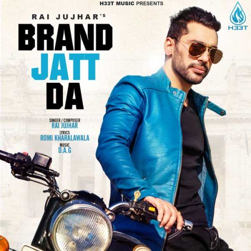 Brand Jatt Da Rai Jujhar mp3 song ringtone, Brand Jatt Da Rai Jujhar Ringtone Download - RiskyJatt.Com