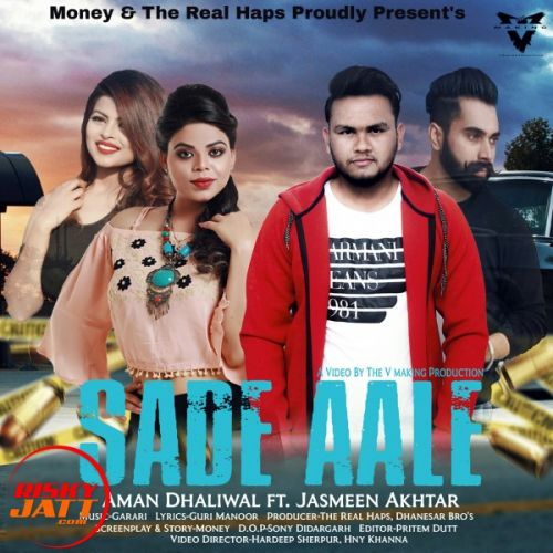 Sade Aale Aman Dhaliwal, Jasmeen Akhtar mp3 song ringtone, Sade Aale Aman Dhaliwal, Jasmeen Akhtar Ringtone Download - RiskyJatt.Com