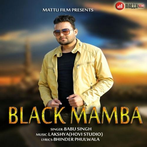 Black Mamba Babu Singh mp3 song ringtone, Black Mamba Babu Singh Ringtone Download - RiskyJatt.Com