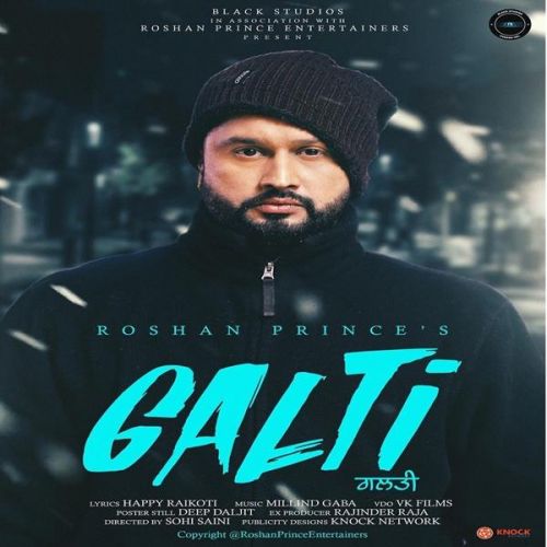 Galti Roshan Prince mp3 song ringtone, Galti Roshan Prince Ringtone Download - RiskyJatt.Com