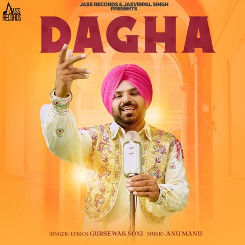 Dagha Gursewak Soni mp3 song ringtone, Dagha Gursewak Soni Ringtone Download - RiskyJatt.Com