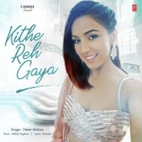 Kithe Reh Gaya Neeti Mohan mp3 song ringtone, Kithe Reh Gaya Neeti Mohan Ringtone Download - RiskyJatt.Com