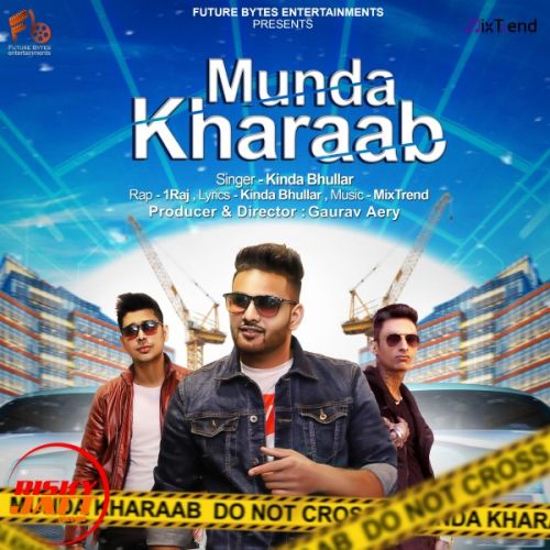 Munda Kharaab Kinda Bhullar, 1Raj mp3 song ringtone, Munda Kharaab Kinda Bhullar, 1Raj Ringtone Download - RiskyJatt.Com