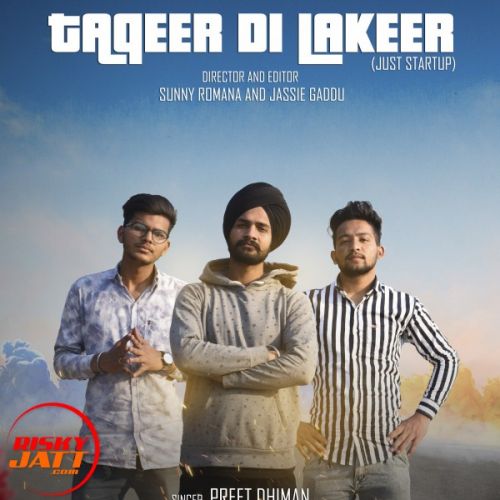 Taqdeer di Lakeer Preet Dhiman mp3 song ringtone, Taqdeer di Lakeer Preet Dhiman Ringtone Download - RiskyJatt.Com