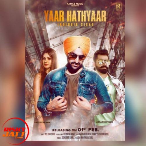 Yaar Hathyaar Inderbir Sidhu mp3 song ringtone, Yaar Hathyaar Inderbir Sidhu Ringtone Download - RiskyJatt.Com