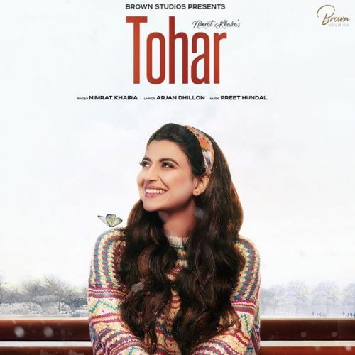 Tohar Nimrat Khaira mp3 song ringtone, Tohar Nimrat Khaira Ringtone Download - RiskyJatt.Com