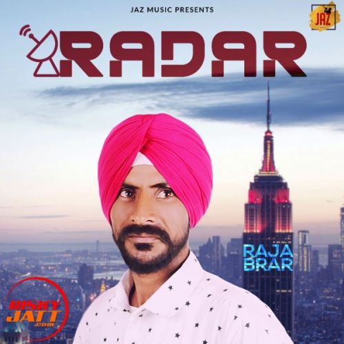 Radar Raja Brar mp3 song ringtone, Radar Raja Brar Ringtone Download - RiskyJatt.Com