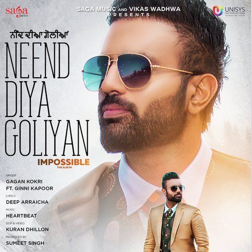 Neend Diya Goliyan (Impossible) Gagan Kokri mp3 song ringtone, Neend Diya Goliyan (Impossible) Gagan Kokri Ringtone Download - RiskyJatt.Com