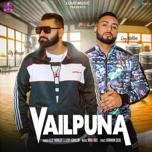 Vailpuna Elly Mangat, Lovy Kahlon mp3 song ringtone, Vailpuna Elly Mangat, Lovy Kahlon Ringtone Download - RiskyJatt.Com