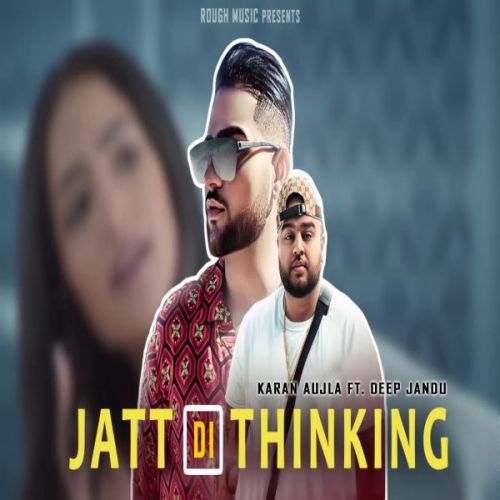 Jatt Di Thinking Karan Aujla mp3 song ringtone, Jatt Di Thinking Karan Aujla Ringtone Download - RiskyJatt.Com