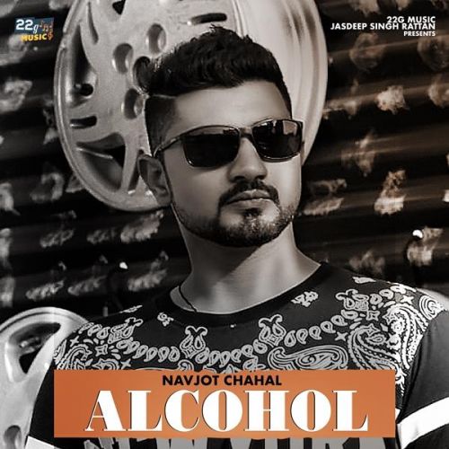 Alcohol Navjot Chahal mp3 song ringtone, Alcohol Navjot Chahal Ringtone Download - RiskyJatt.Com