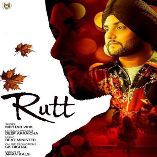 Rutt Mehtab Virk mp3 song ringtone, Rutt Mehtab Virk Ringtone Download - RiskyJatt.Com